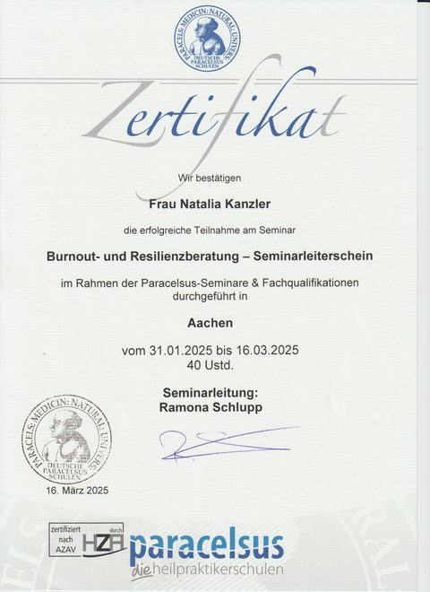 Zertifikat Burnout- und Resilienzberatung, Seminarleiterschein, für Natalia Kanzler, Deutsche Paracelsus Schulen, 16. März 2025